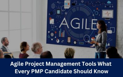 Agile Project Management Tools: What Every PMP Candidate Should Know