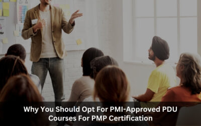 Why You Should Opt for PMI-Approved PDU Courses for PMP Certification